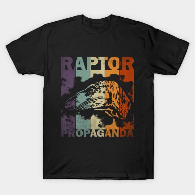 Raptor Propaganda Vintage Jurassic Velociraptor T-Shirt by Adult LGBTQ+ and Sexy Stuff